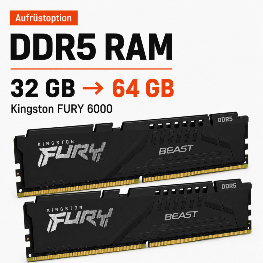 Aufrüstoption DDR5 RAM 32GB -> 64GB Kingston FURY 6000